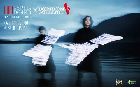 THE SPELLBOUND×BOOM BOOM SATELLITES 台北現場