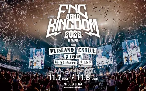 2026 FNC BAND KINGDOM IN TAIPEI
